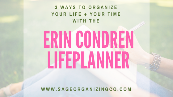 Organize Erin Condren Life Planner